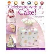 Celebrate with a Cake!