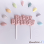 ChocoPatiss® Happy Birthday Topper