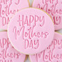 Sweet Stamp Cookie/Cupcake Embosser-Happy Mother's Day