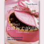 Perfect Party Cakes made easy